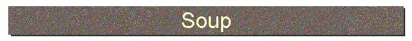 Soup